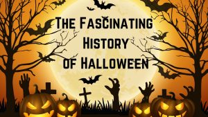The Fascinating History of Halloween